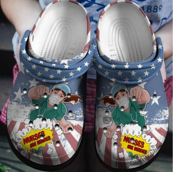 Nurses Are Heroes Crocs Clog Shoes  America Nurse Save People Crocbland Clog Birthday Gift For Woman Girl Friend